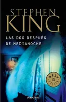 Comprar Libro Dos Despues De Medianoche, Las \u002Fstephen King
