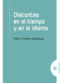 Libro Distantes En El Tiempo Y En El Idioma - Chamizo Dom...
