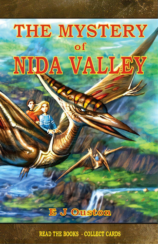 The Mystery Of Nida Valley: A Magical Discovery, De Ouston, Elaine. Editorial Me & My Girls Pty Ltd, Tapa Blanda En Inglés