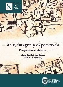 Arte, Imagen Y Experiencia ( Libro Nuevo Y Original )