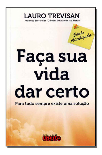 Libro Faca Sua Vida Dar Certo Ed Revista E Atualizada De Tre