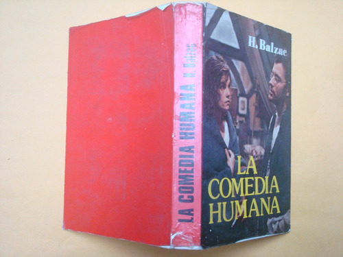 Honorato De Balzac, La Comedia Humana, Antalbe, España, 1980