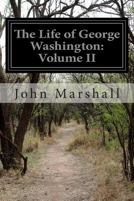 Libro The Life Of George Washington: Volume Ii - Marshall...