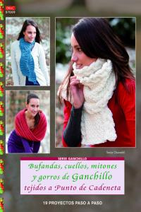 Bufandas, Cuellos, Mitones Y Gorros De G... (libro Original)