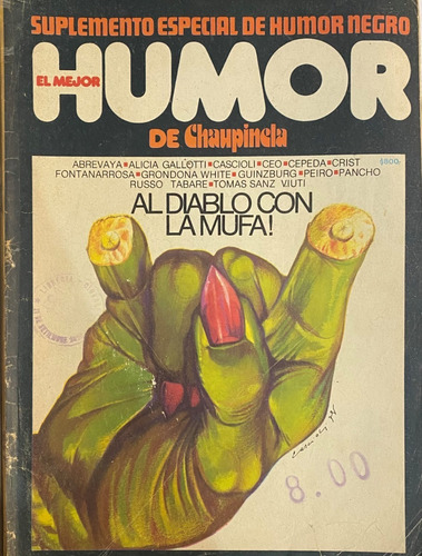 El Mejor Humor De Chaupinela, 68 Pag, 1979, Ex04