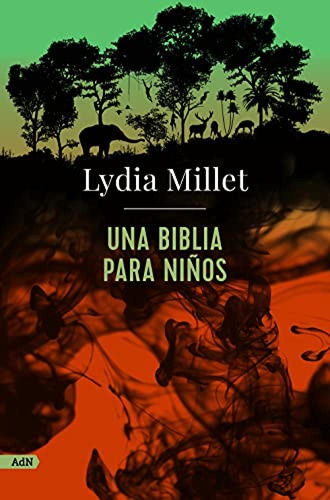 Una Biblia Para Ninos (adn) Millet, Lydia Alianza