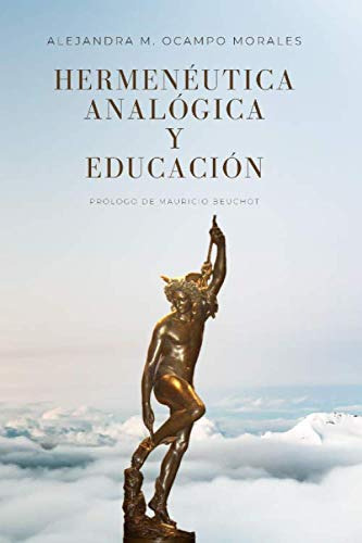 Hermeneutica Analogica Y Educacion