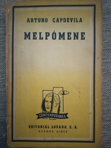 Melpómene - Arturo Capdevila - Ed. Losada / Contemporánea