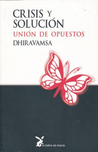  Crisis Y Solución - Dhiravamsa - Nuevo