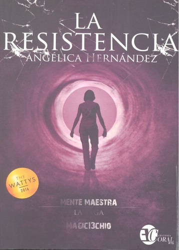 La Resistencia, De Hernández, Angélica. Editorial Group Edition World, Tapa Blanda En Español