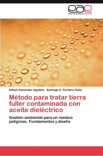 Libro Método Tratar Tierra Fuller Contaminada En Español