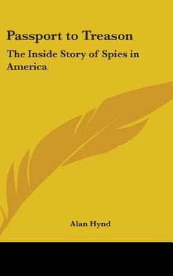 Libro Passport To Treason: The Inside Story Of Spies In A...