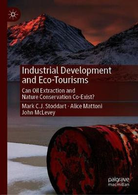 Libro Industrial Development And Eco-tourisms : Can Oil E...