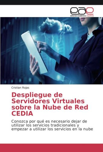 Libro: Despliegue De Servidores Virtuales Sobre La Nube De R