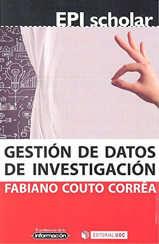 Gestion De Datos De Investigacion: 6 -epi Scholar-