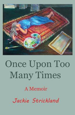 Libro Once Upon Too Many Times: A Memoir - Strickland, Ja...
