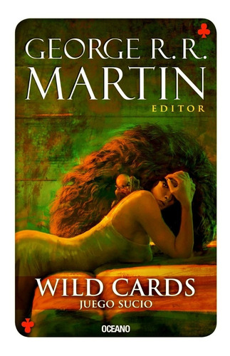 Game Of Thrones - Wild Cards - Juego Sucio - George Martin