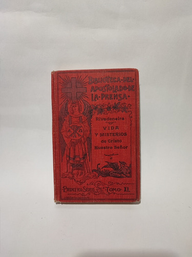 Vida Y Misterios De Cristo Nuestro Señor Rivadeneira (Usado)
