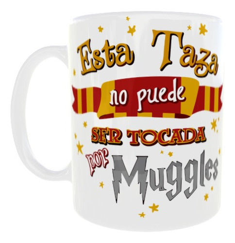 Taza Mug Esta Taza No Puede Ser Tocada Por Muggles Hp