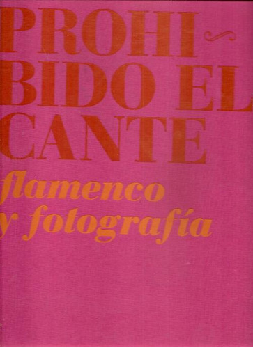 Libro Prohibido El Cante De José Lebrero Stals