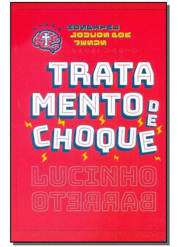 Tratamento de choque, de Barreto, Lucinho. Vida Melhor Editora S.A, capa mole em português, 2018