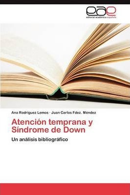 Libro Atencion Temprana Y Sindrome De Down - Rodriguez Le...