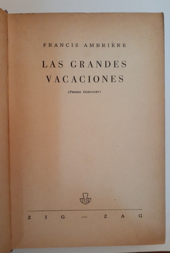 Las Grandes Vacaciones - Francis Ambriere