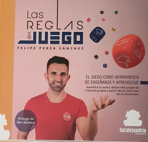 Las Reglas Del Juego, De Perea Sánchez, Felipe. Editorial Sar Alejandria Ediciones, Tapa Blanda En Español