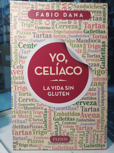 Yo , Celiaco     La Vida Sin Gluten      Dana Fabio    -pd D