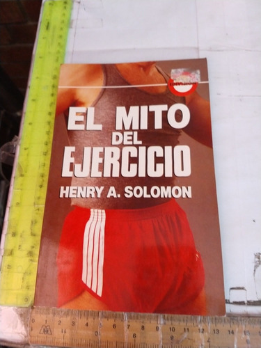 El Mito Del Ejercicio Henry Solomon Edivision 