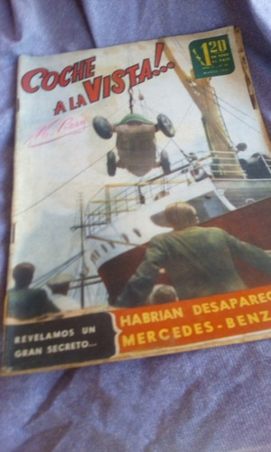 Revista Coche A La Vista Nro44 1951  Envios  