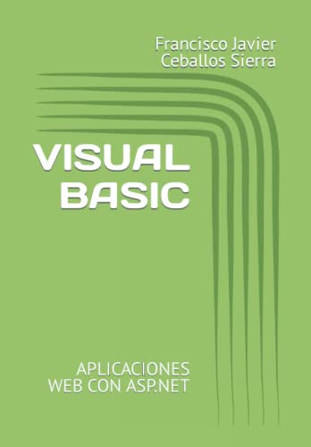 Visual Basic: Aplicaciones Web Con Asp Net