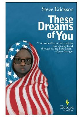 Libro These Dreams Of You - Steve Erickson