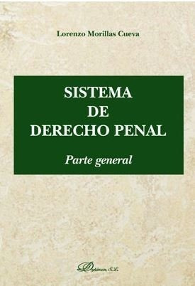 Sistema De Derecho Penal Parte General - Morillas,lorenzo