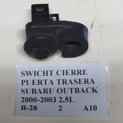 Switch Cierre Puerta Trasera Subaru Outback D09