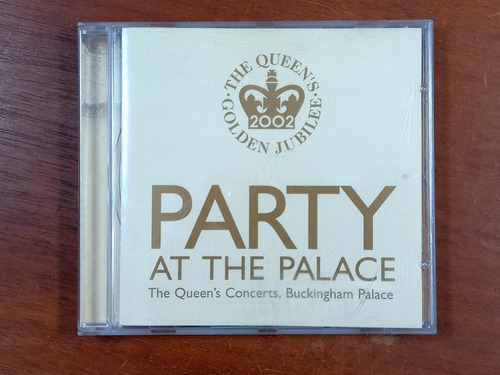 Cd Party At The Palace - The Queen's Concerts (2002) Euro R5