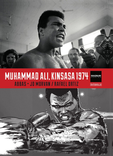 Muhammad Ali. Kinsasa 1974 - Abbas,morvan