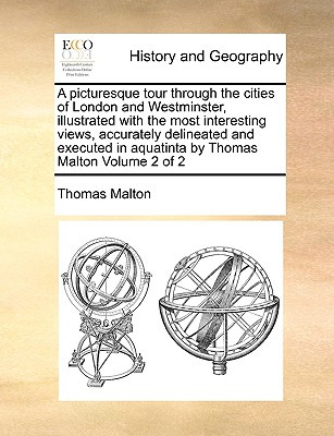 Libro A Picturesque Tour Through The Cities Of London And...