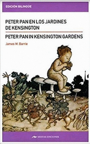Peter Pan In Kensington Gardens /peter Pan En Los Jardines