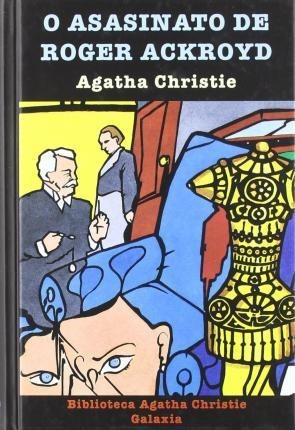 O Asasinato De Roger Ackroyd - Agatha Christie