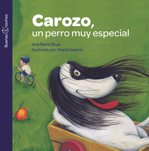 Carozo Un Perro Muy Especial-rd - Ana María Shua