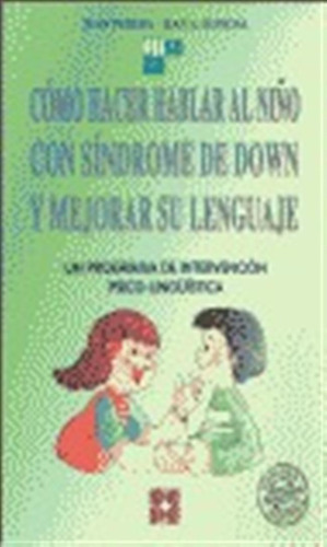 Como Hacer Hablar Niã¿o Sindrome Down - Perera