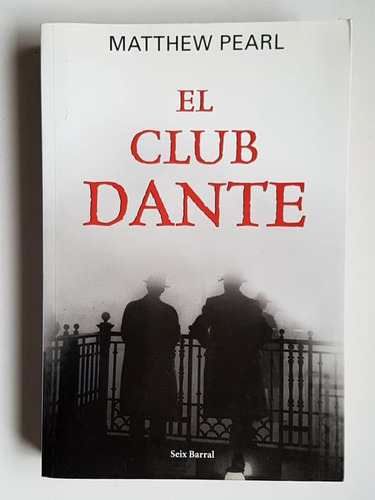 El Club Dante, Matthew Pearl