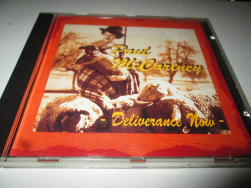 Cd Paul Mccartney  Deliverance Now  (bootleg) L56 