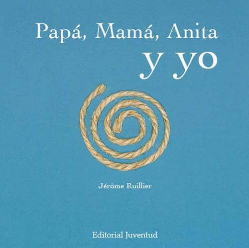 Papa , Mama , Anita Y Yo