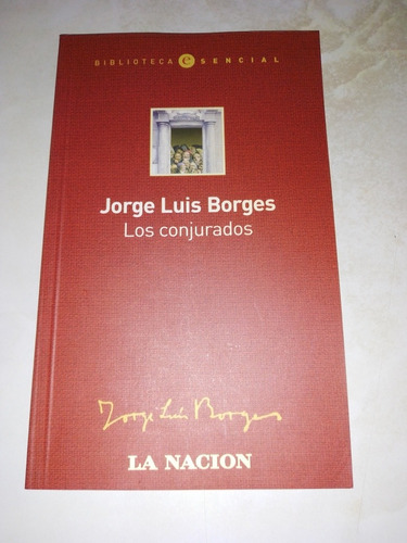 Los Conjurados - Jorge Luis Borges Pa