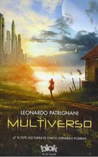Multiverso - Patrignani, Leonardo - Es