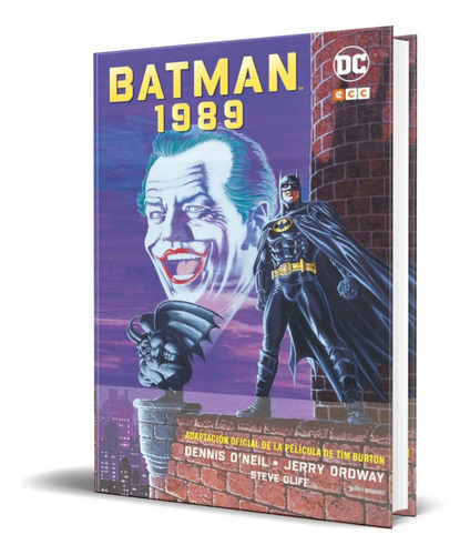 BATMAN 1989, de Dennis O'Neil. Editorial ECC, tapa Dura en español, 2021