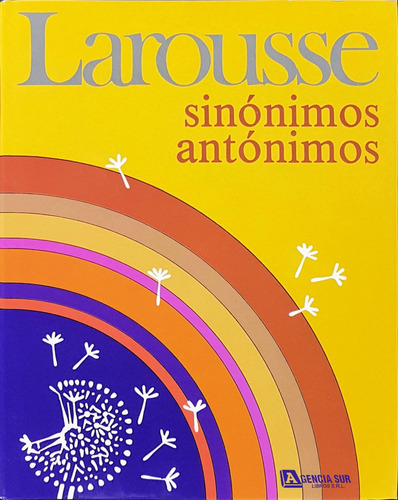 Diccionario Sinónimos Y Antónimos Larousse