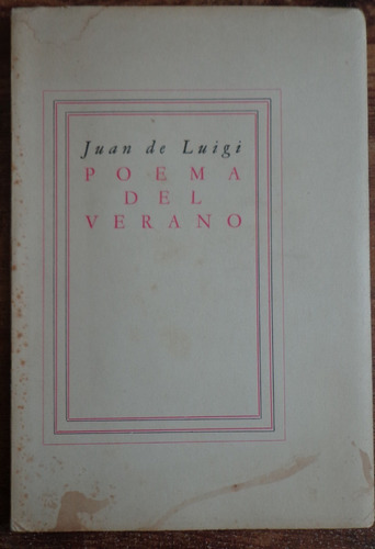 De Luigi Neruda Poema Del Verano 1948